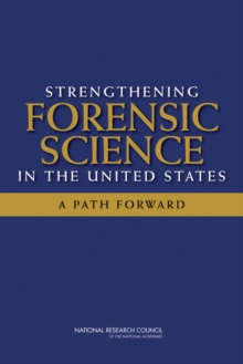 Image for Strengthening Forensic Science in the United States