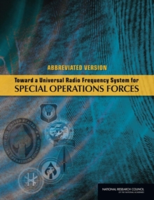Image for Toward a Universal Radio Frequency System for Special Operations Forces : Abbreviated Version