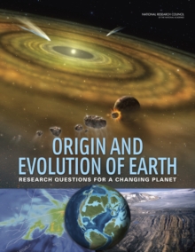 Image for Origin and evolution of Earth: research questions for a changing planet