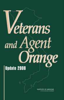 Image for Veterans and Agent Orange : Update 2008