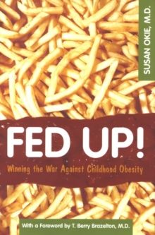 Image for Fed Up!: Winning the War Against Childhood Obesity