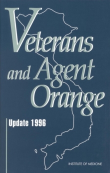 Image for Veterans and Agent Orange: update 1996