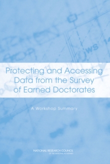 Image for Protecting and Accessing Data from the Survey of Earned Doctorates