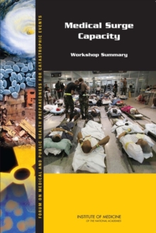 Image for Medical Surge Capacity : Workshop Summary