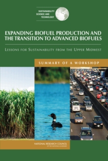Image for Expanding Biofuel Production and the Transition to Advanced Biofuels