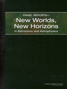 Image for Panel Reports?New Worlds, New Horizons in Astronomy and Astrophysics