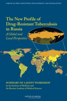 Image for The New Profile of Drug-Resistant Tuberculosis in Russia