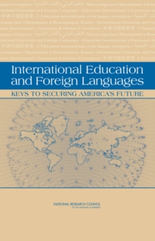 Image for International Education and Foreign Languages: Keys to Securing America's Future