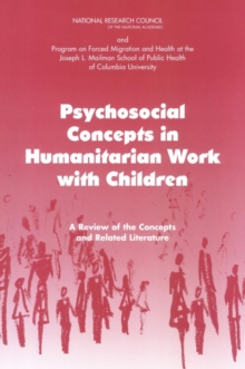 Image for Psychosocial Concepts in Humanitarian Work with Children: A Review of the Concepts and Related Literature