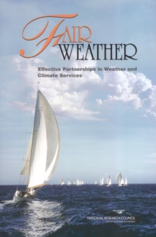 Image for Fair Weather: Effective Partnership in Weather and Climate Services