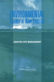 Image for Environmental Cleanup at Navy Facilities: Adaptive Site Management
