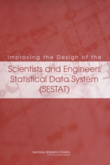 Image for Improving the Design of the Scientists and Engineers Statistical Data System (SESTAT)