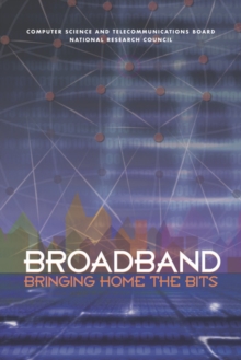 Image for Broadband: Bringing Home the Bits