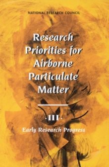 Image for Research Priorities for Airborne Particulate Matter: III. Early Research Progress