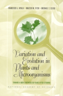 Image for Variation and evolution in plants and microorganisms: towards a new synthesis 50 years after Stebbins