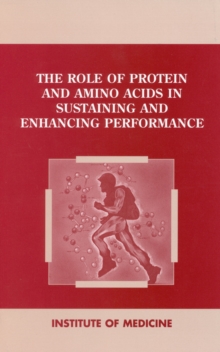 Image for Role of Protein and Amino Acids in Sustaining and Enhancing Performance