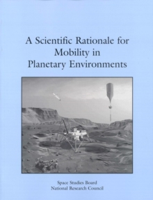Image for Scientific Rationale for Mobility in Planetary Environments