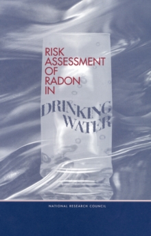 Image for Risk Assessment of Radon in Drinking Water