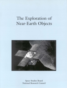 Image for Exploration of Near Earth Objects