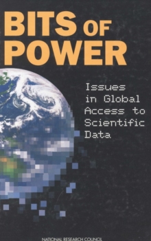 Image for Bits of power: issues in global access to scientific data