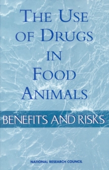 Image for Use of Drugs in Food Animals: Benefits and Risks