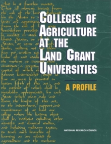 Image for Colleges of Agriculture at the Land Grant Universities: A Profile