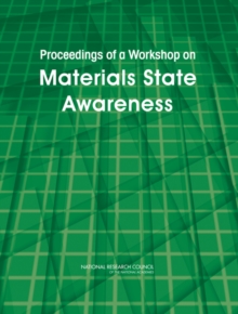 Image for Proceedings of a Workshop on Materials State Awareness