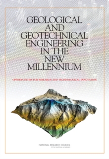 Image for Geological and Geotechnical Engineering in the New Millennium: Opportunities for Research and Technological Innovation