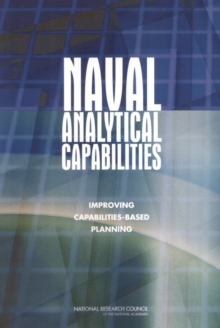 Image for Naval Analytical Capabilities: Improving Capabilities-Based Planning