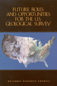 Image for Future Roles and Opportunities for the U.S. Geological Survey