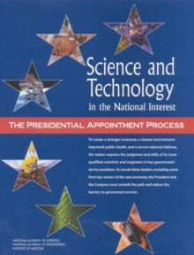 Image for Science and Technology in the National Interest: The Presidential Appointment Process