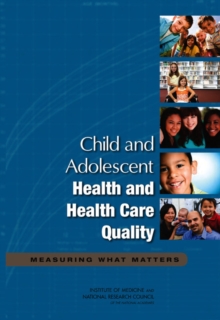 Image for Child and Adolescent Health and Health Care Quality