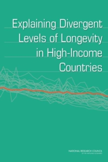 Image for Explaining Divergent Levels of Longevity in High-Income Countries