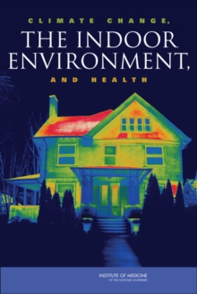 Image for Climate change, the indoor environment, and health