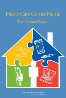 Image for Health Care Comes Home: The Human Factors