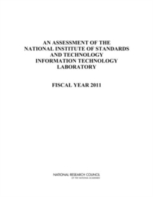 Image for Assessment Of The National Institute Of Standards And Technology Informatio : Fiscal Year 2011