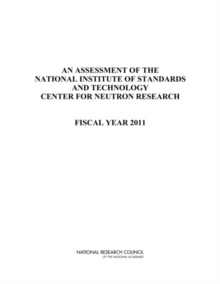 Image for Assessment Of The National Institute Of Standards And Technology Center For : Fiscal Year 2011