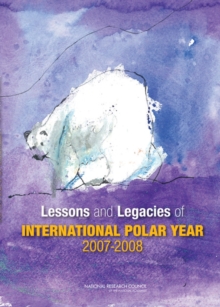 Image for Lessons and Legacies of International Polar Year 2007-2008