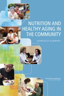 Image for Nutrition and Healthy Aging in the Community : Workshop Summary