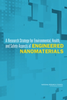 Image for Research Strategy for Environmental, Health, and Safety Aspects of Engineered Nanomaterials