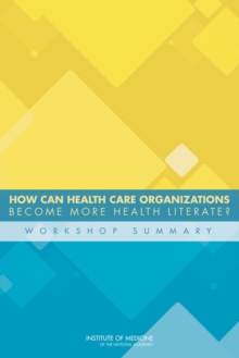 Image for How Can Health Care Organizations Become More Health Literate?