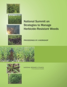 National Summit on Strategies to Manage Herbicide-Resistant Weeds