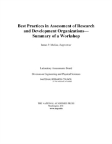 Image for Best Practices in Assessment of Research and Development Organizations: Summary of a Workshop