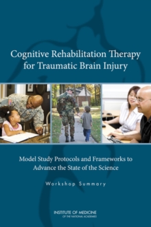 Image for Cognitive rehabilitation therapy for traumatic brain injury: evaluating the evidence