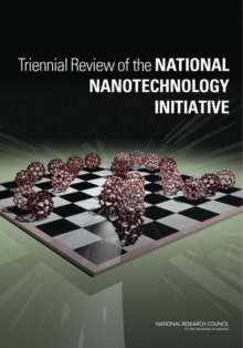 Image for Triennial Review of the National Nanotechnology Initiative