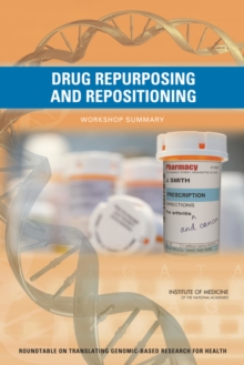 Image for Drug Repurposing and Repositioning: Workshop Summary