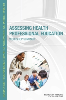 Assessing Health Professional Education