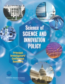 Image for Science of science and innovation policy: principal investigators' conference summary