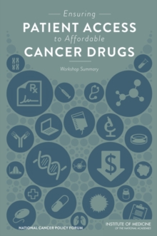 Image for Ensuring Patient Access to Affordable Cancer Drugs