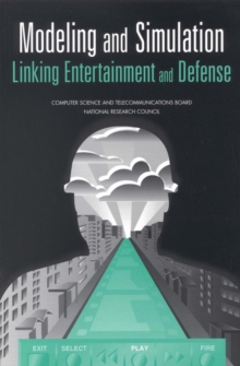 Image for Modeling and simulation: linking entertainment and defense.